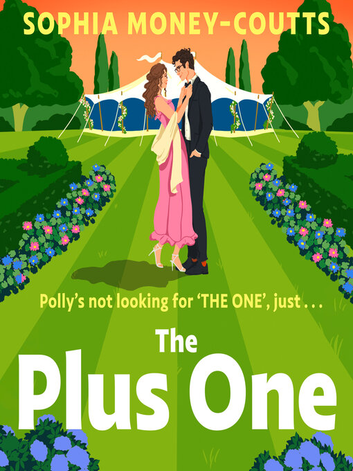 Title details for The Plus One by Sophia Money-Coutts - Wait list